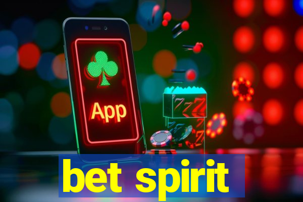 bet spirit