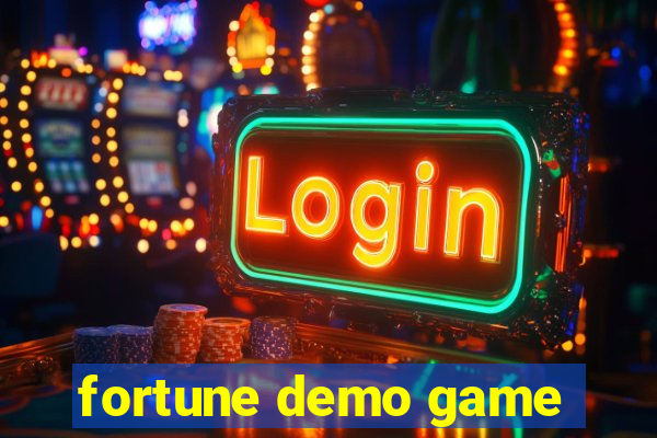 fortune demo game