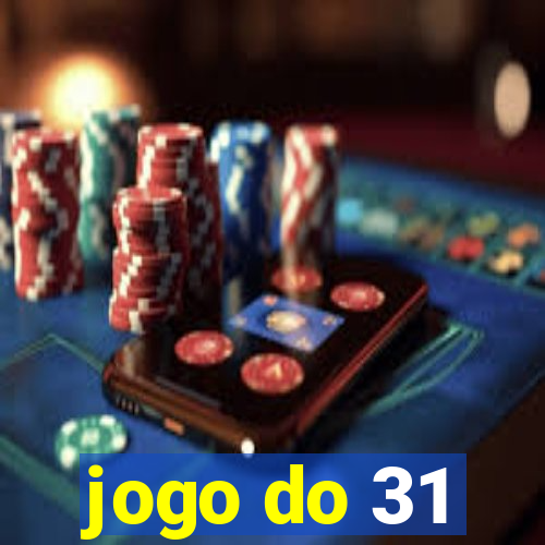 jogo do 31