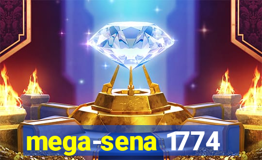 mega-sena 1774