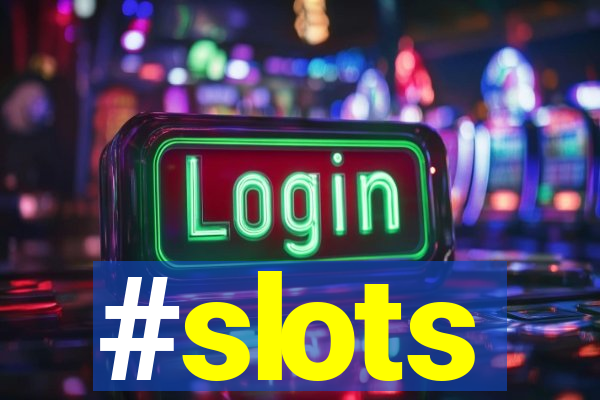 #slots