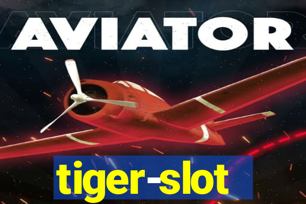 tiger-slot