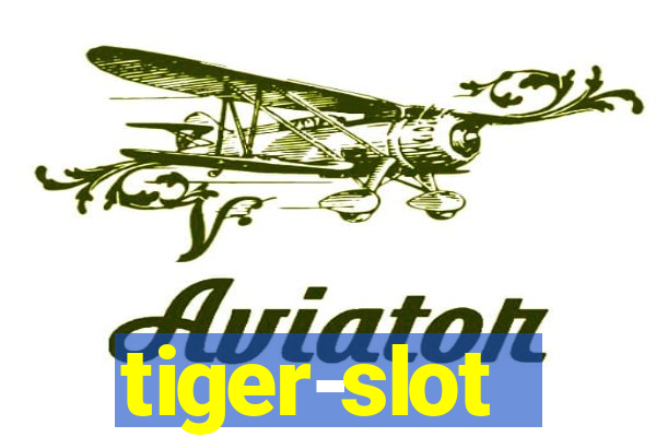 tiger-slot