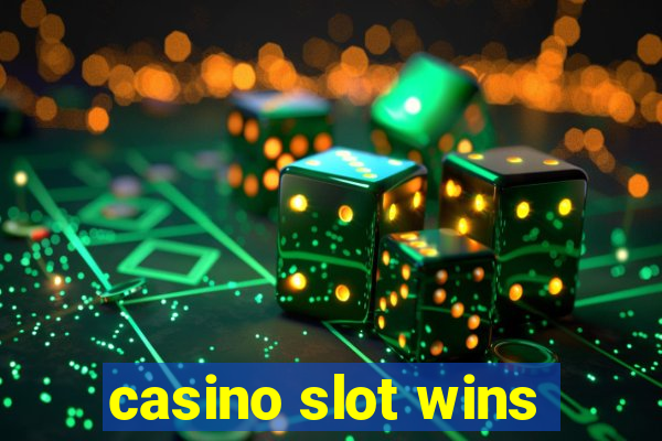 casino slot wins