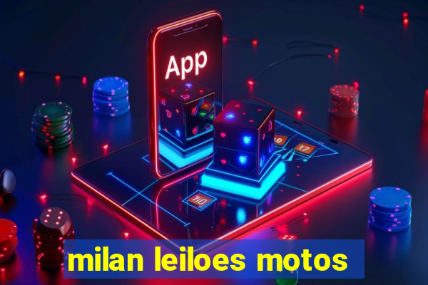 milan leiloes motos