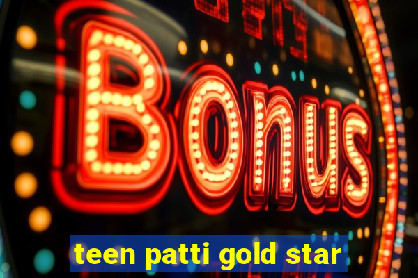 teen patti gold star