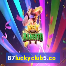 87luckyclub5.com