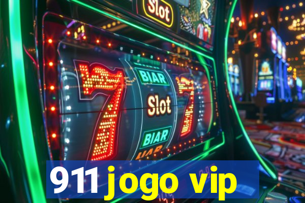 911 jogo vip