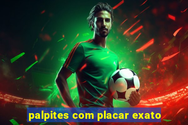 palpites com placar exato