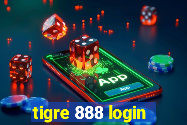 tigre 888 login