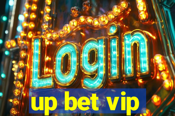 up bet vip