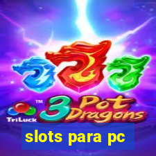 slots para pc