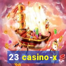 23 casino-x