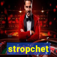 stropchet