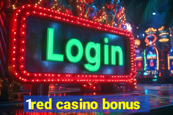 1red casino bonus