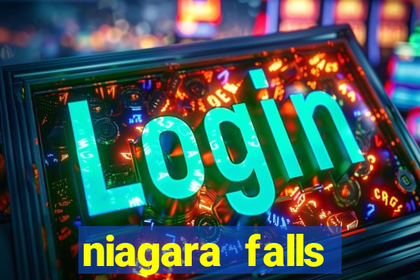 niagara falls casino canada