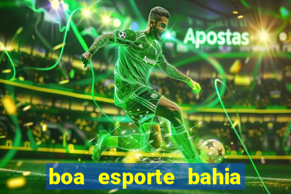 boa esporte bahia sga bet