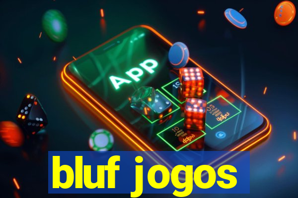 bluf jogos