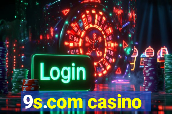 9s.com casino