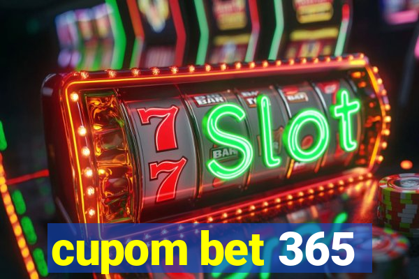 cupom bet 365