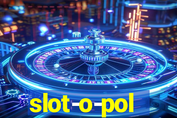 slot-o-pol