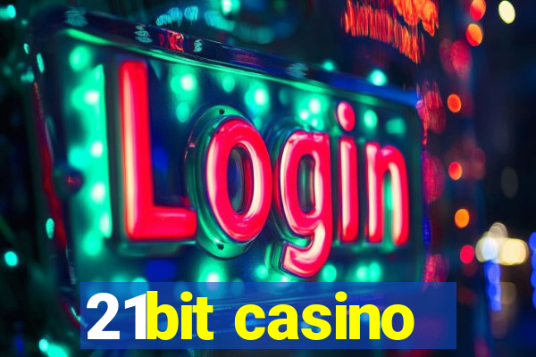 21bit casino