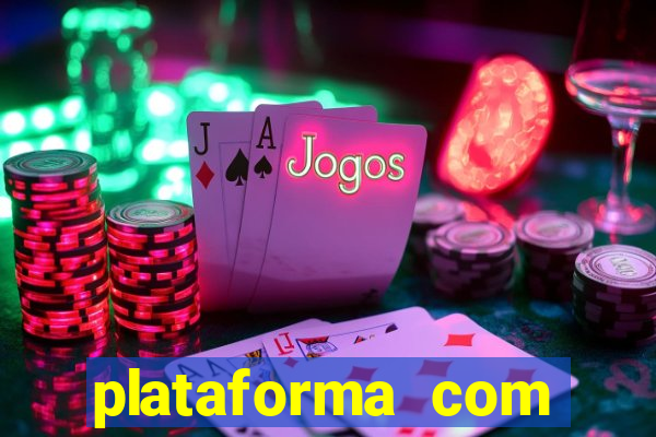 plataforma com bonus de cadastro gratis