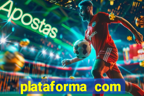 plataforma com bonus de cadastro gratis