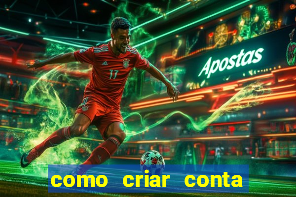 como criar conta nova em plataforma de jogos