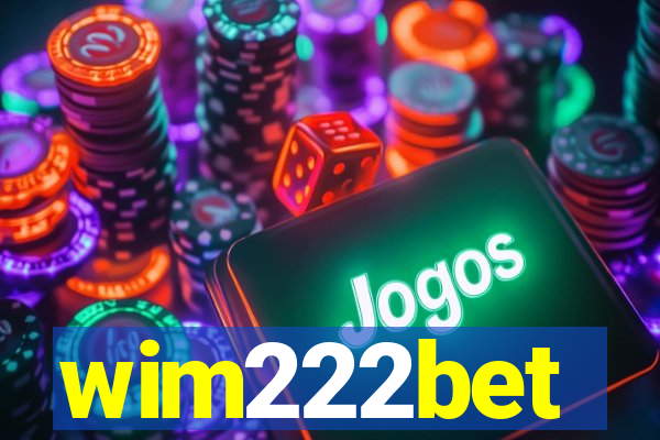 wim222bet