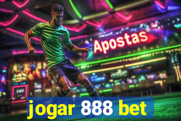 jogar 888 bet