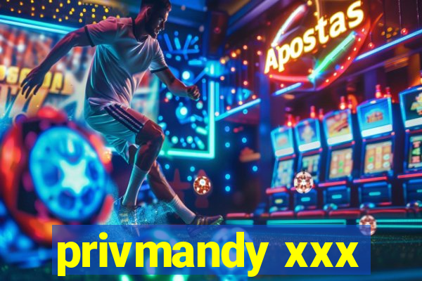 privmandy xxx