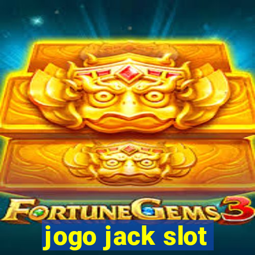 jogo jack slot