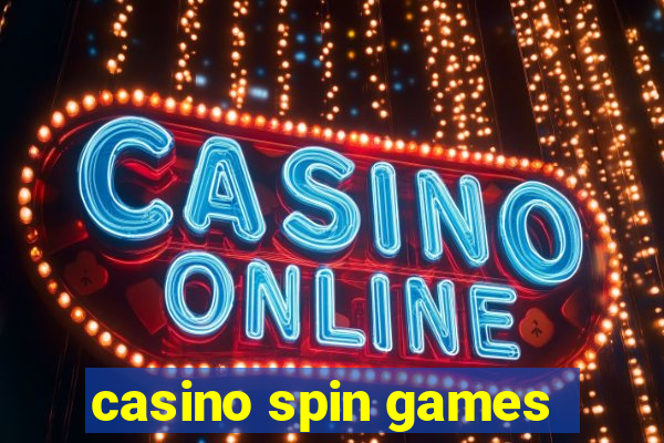 casino spin games