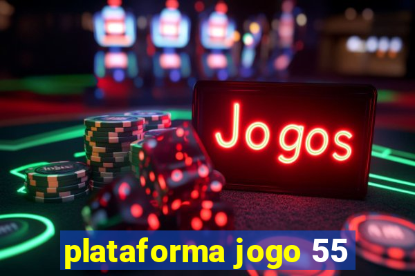 plataforma jogo 55