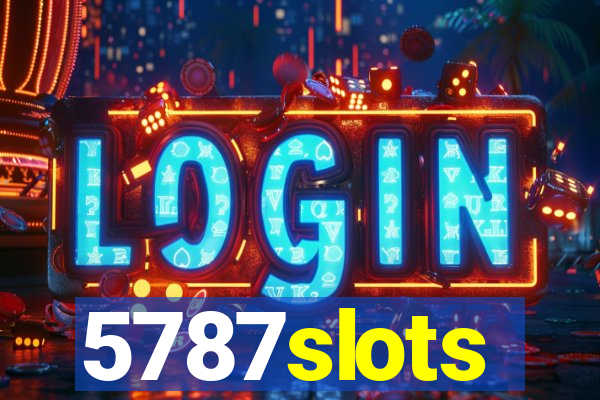 5787slots