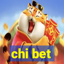 chi bet