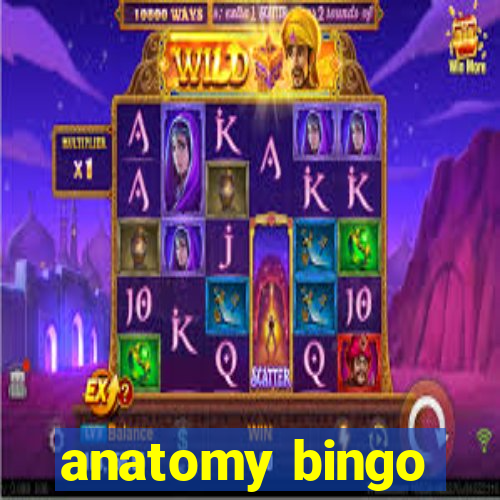 anatomy bingo