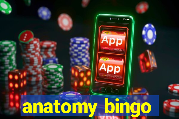 anatomy bingo