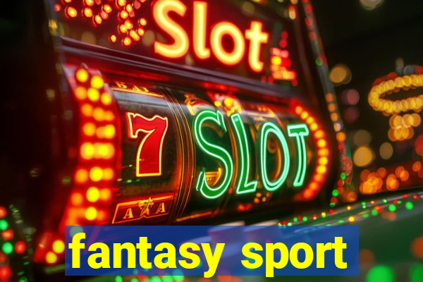 fantasy sport