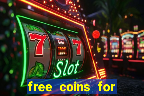 free coins for cash frenzy casino