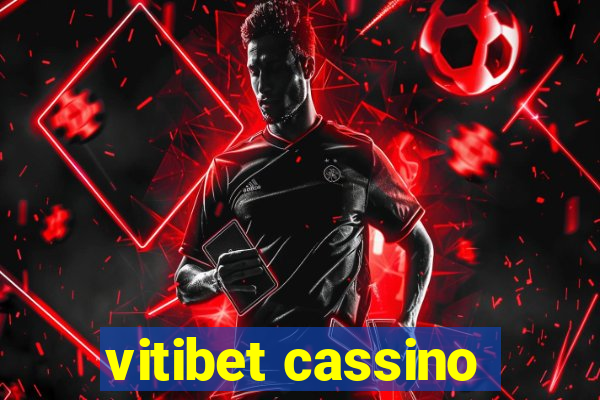 vitibet cassino