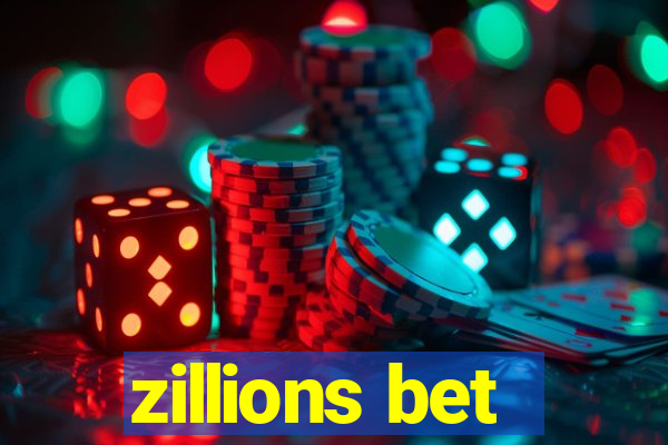 zillions bet