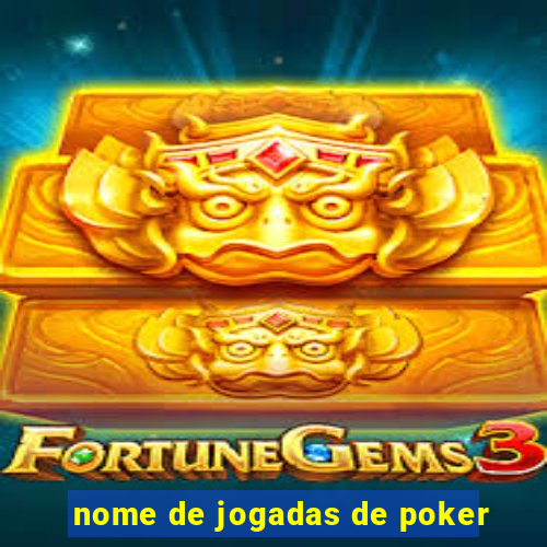 nome de jogadas de poker