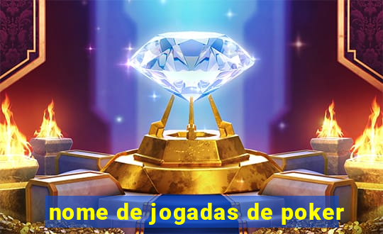 nome de jogadas de poker