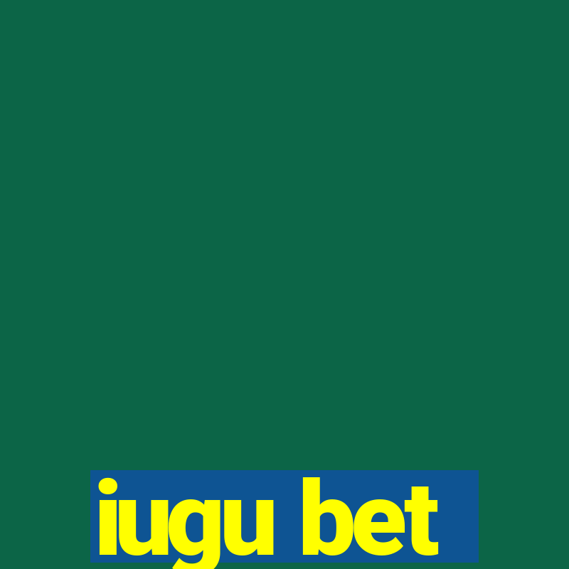 iugu bet