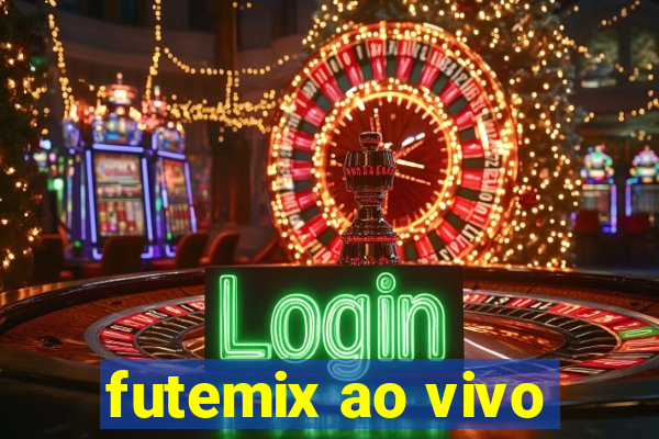 futemix ao vivo