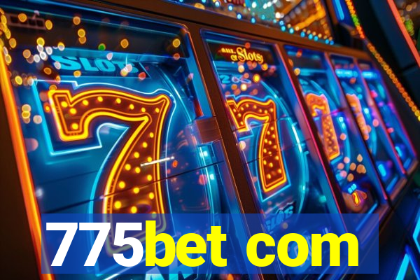 775bet com