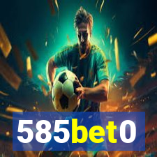 585bet0