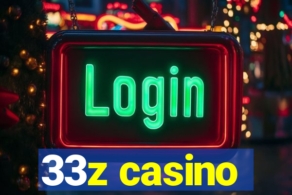 33z casino